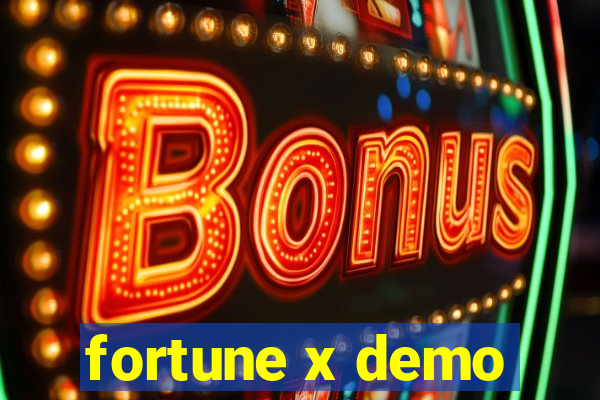 fortune x demo